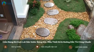Đá Cuội Lát Sân Vườn: Bảng Giá, Mẫu Thiết Kế