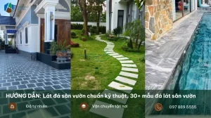 Hướng dẫn lát đá sân vườn chuẩn kỹ thuật
